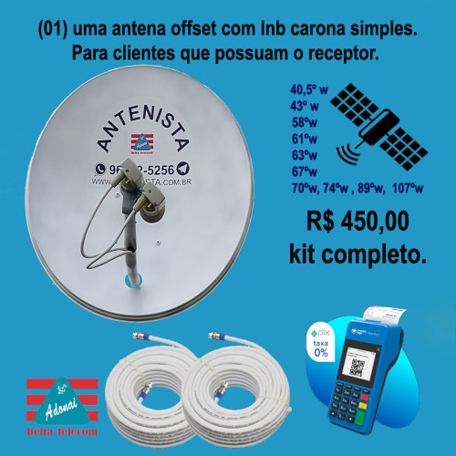 01 (uma) Antena off-set com lnb carona simples instalada.