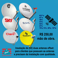 Instalação de 02 (duas) antenas off-set (mão de obra com material do cliente).