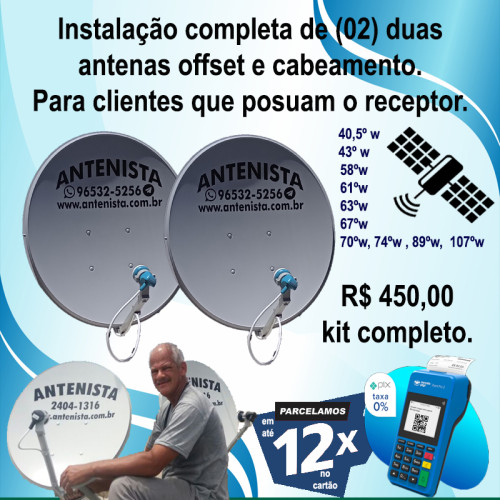 02 (duas) Antenas off-set com lnb simples instaladas.