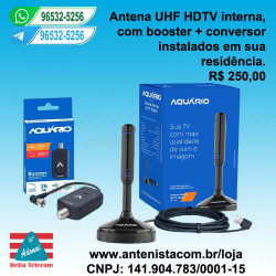 Antena digital interna com booster instalada.
