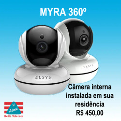 Câmera Myra 360º instalada e configurada em seu endereço.