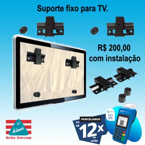Suporte fixo para tv instalado.