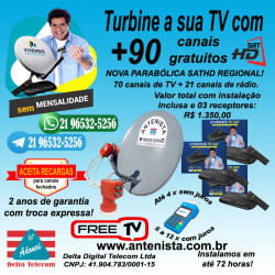 Kit Nova parabólica VIVENSIS (43ºw) com 03 receptores instalados.