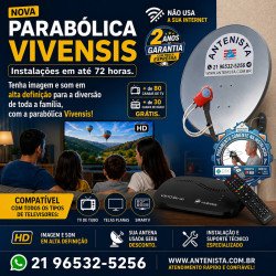 Kit Nova parabólica VIVENSIS (43ºw) com 04 receptores instalados.