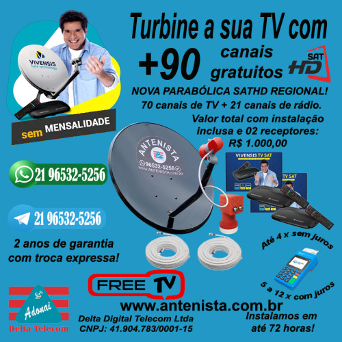 Kit Nova parabólica VIVENSIS com 02 receptores instalado.